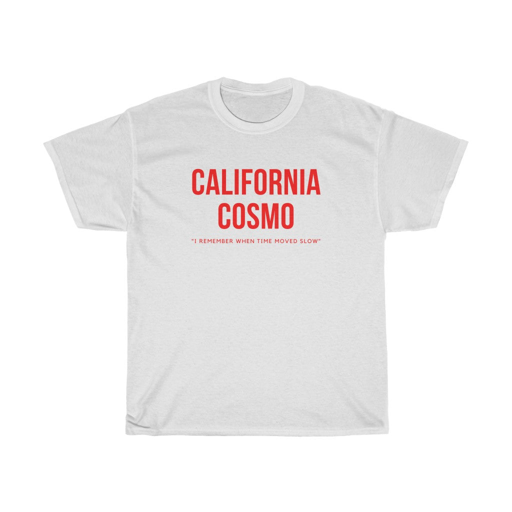 Shirt - California Cosmo (Unisex)