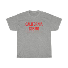 Shirt - California Cosmo (Unisex)