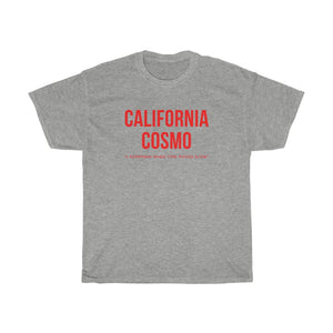 Shirt - California Cosmo (Unisex)